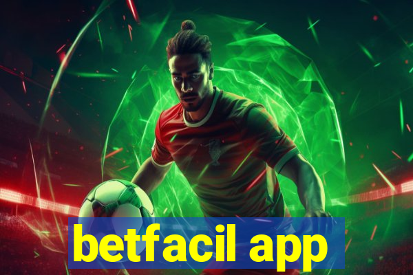 betfacil app